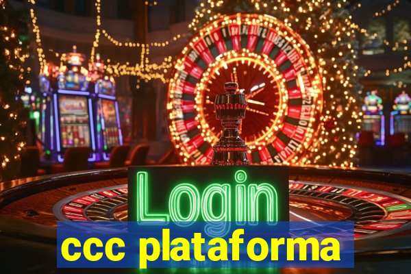 ccc plataforma